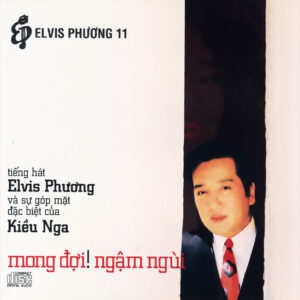 3339. Elvis Phuong Mong doi ngam ngui