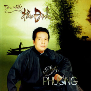 3342. Elvis Phuong Tat Nuoc Dau Tinh