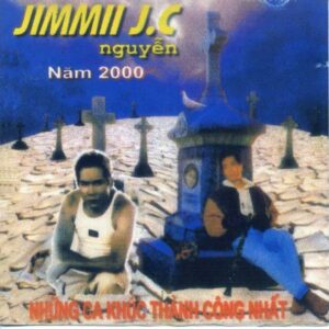 3358. Jimmy Nguyen - Nhung ca khuc thanh cong nhat - 2000
