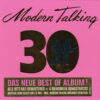 3434. Modern Talking 30 The New Best Of Album CD 1