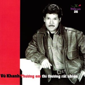3456. Diem Xua CD 026 - Vu Khanh - Thuong em thi thuong rat nhieu