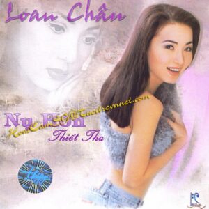3485. Loan Chau - Nu hon thiet tha