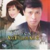 3551. NVCD - Tinh Ca Vu Thanh An 2
