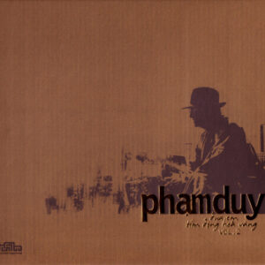 3560. Pham Duy V2 _ Dua em tim dong hoa vang