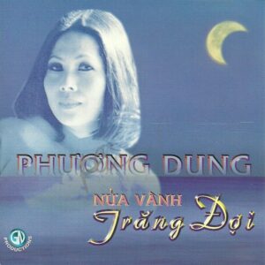 3576. Phuong Dung - Nua vanh trang doi - 1996