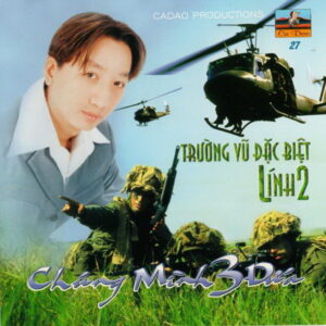 3618. Truong Vu - Linh 2 - Chung minh 3 dua - Ca Dao 27