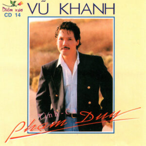 3631. Vu Khanh -Tinh Ca Pham Duy