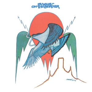 3652. Eagles - On the Border (2013 Remaster)