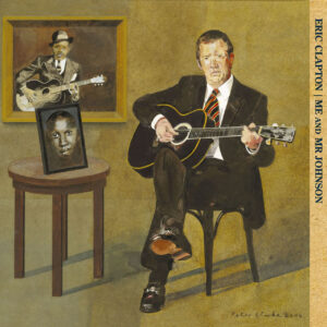 3663. Eric Clapton - Me and Mr. Johnson