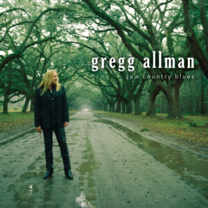 3682. Gregg Allman - Low Country Blues