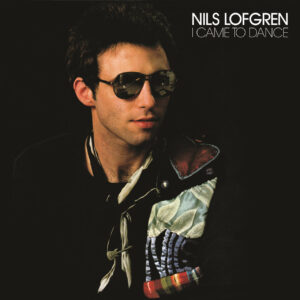 3701. Nils Lofgren -I Came To Dance