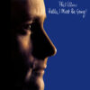 3713. Phil Collins - Hello, I Must Be Going (2016 Remaster)