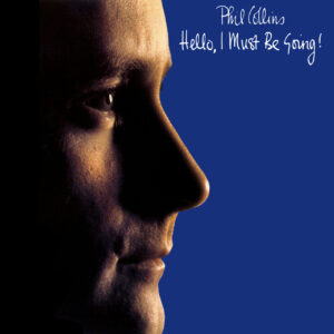 3713. Phil Collins - Hello, I Must Be Going (2016 Remaster)