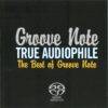 3800. Groove Note True Audiophile - The Best Of Groove Note Vol 1 (2006)